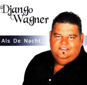 Album Django Wagner: Als De Nacht