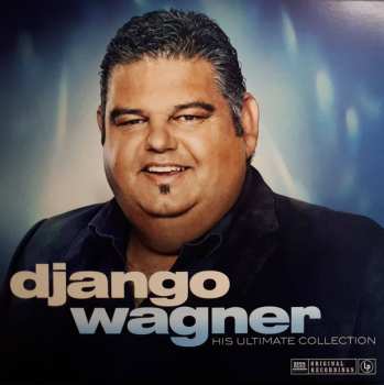 Album Django Wagner: His Ultimate Collection