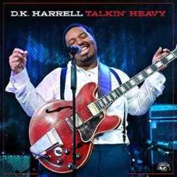 Album D.K. Harrell: Talkin' Heavy