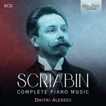 8CD/Box Set Alexander Scriabine: Complete Piano Music 476631