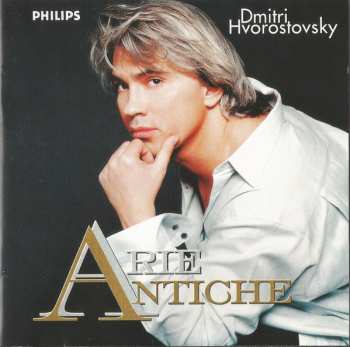 Dmitri Hvorostovsky: Arie Antiche