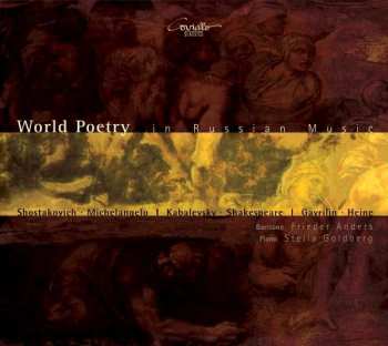 Album Dmitri Schostakowitsch: Frieder Anders - World Poetry In Russian Music