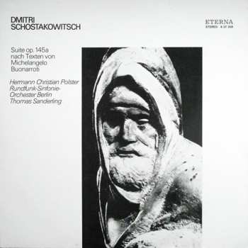 Album Dmitri Shostakovich: Suite Op. 145a Nach Texten Von Michelangelo Buonarroti