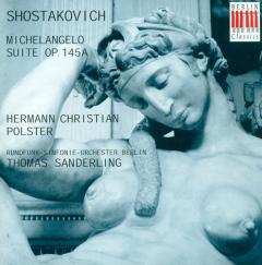 CD Dmitri Shostakovich: Michelangelo Suite Op. 145a 446640