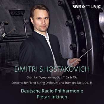 Album Dmitri Schostakowitsch: Kammersymphonien Opp.49a & 110a