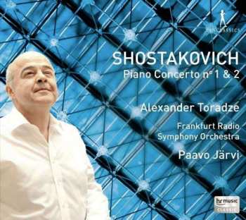 Dmitri Schostakowitsch: Klavierkonzerte Nr.1 & 2