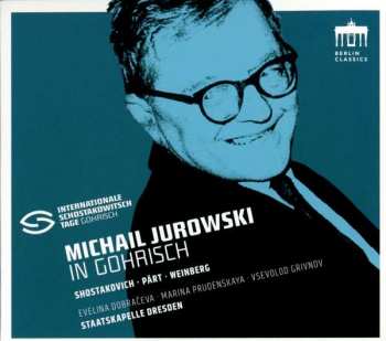 CD Michail Jurowski: Michail Jurowski in Gohrisch 467817