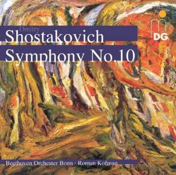Album Dmitri Schostakowitsch: Symphonie Nr.10