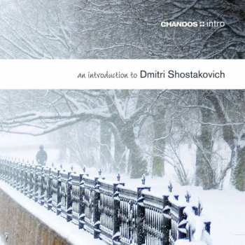 CD Dmitri Shostakovich: An Introduction To Dmitri Shostakovich 453763