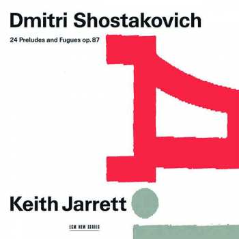Album Dmitri Shostakovich: 24 Preludes And Fugues Op. 87