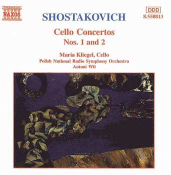 Album Dmitri Shostakovich: Cello Concertos Nos. 1 And 2