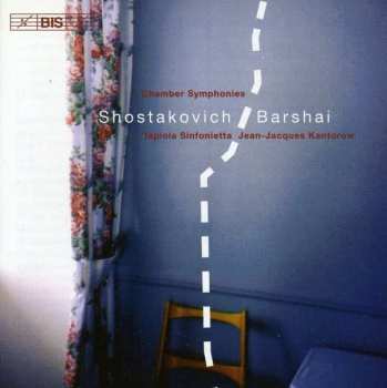 Album Dmitri Shostakovich: Chamber Symphonies