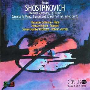 CD Dmitri Shostakovich: Chamber Symphony, Op. 110 Bis / Concerto For Piano, Trumpet And Strings No. 1 In C Minor, Op. 35 49022