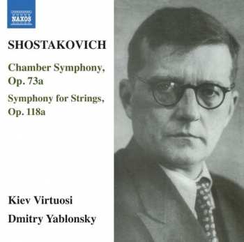 Dmitri Shostakovich: Chamber Symphony, Op. 73a