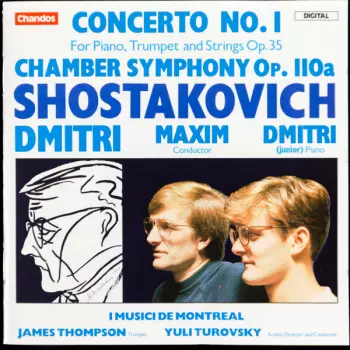 Dmitri Shostakovich: Concerto No. 1 (For Piano, Trumpet And Strings Op. 35) / Chamber Symphony Op. 110a