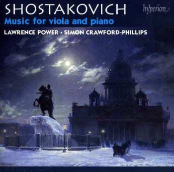 Dmitri Shostakovich: Music For Viola And Piano