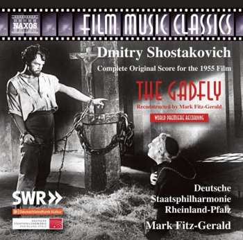 Album Dmitri Shostakovich: Ovod (The Gadfly) - Complete Original Score From The 1955 Film