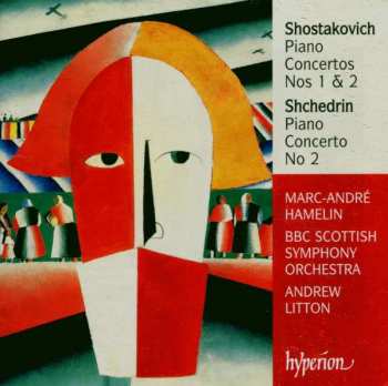Dmitri Shostakovich: Piano Concertos Nos 1 & 2 / Piano Concerto No 2