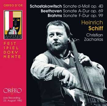 Album Dmitri Shostakovich: Schostakowitsch: Sonate D-Moll, Op. 40; Beethoven: Sonate A-Dur, Op. 69; Brahms: Sonate F-Dur, Op. 99