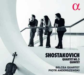 Album Dmitri Shostakovich: String Quartet No. 3 / Piano Quintet