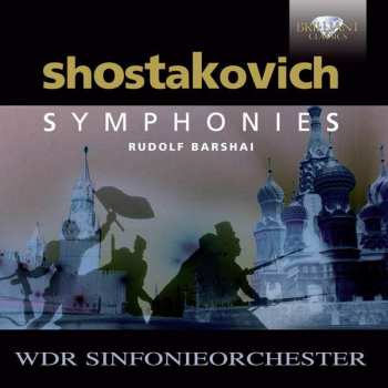 Album Dmitri Shostakovich: Symphonies