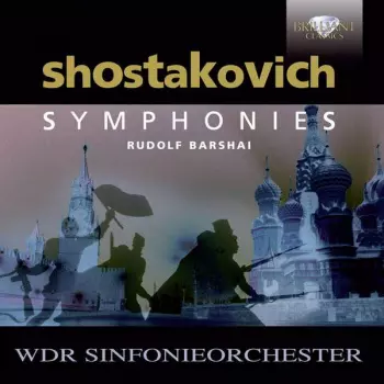 Dmitri Shostakovich: Symphonies