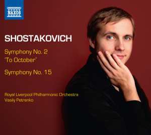 Album Dmitri Shostakovich: Symphony No. 2 'To October' / Symphony No. 15