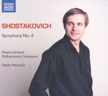 Album Dmitri Shostakovich: Symphony No. 4