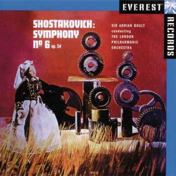 Album Dmitri Shostakovich: Symphony No. 6, Op. 54