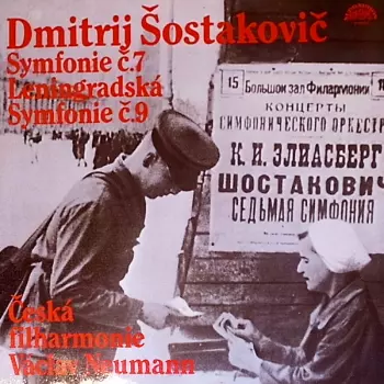 Dmitri Shostakovich: Symphony No. 7 "Leningrad" / Symphony No. 9