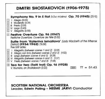 CD Dmitri Shostakovich: Symphony No. 9 In E Flat Op. 70 / Suite From Katerina Ismailova / Festive Overture Op. 96 / Tea For Two Op. 16 324254