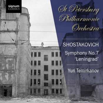 Album Dmitri Shostakovich: Symphony No.7 Leningrad