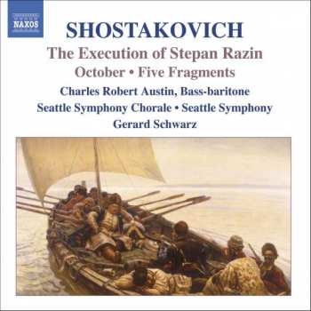 Album Dmitri Shostakovich: The Execution Of Stepan Razin • October • Five Fragments