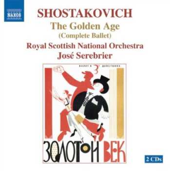 Album Dmitri Shostakovich: The Golden Age