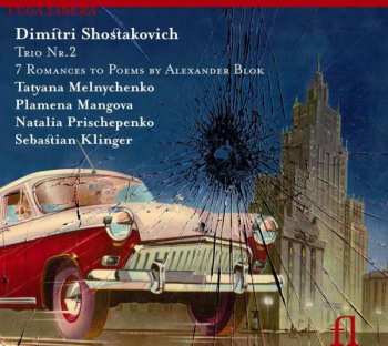 Album Dmitri Shostakovich: Trio Nr. 2 / 7 Romances To Poems By Alexander Blok