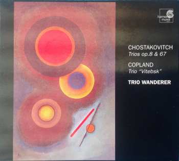 Album Dmitri Shostakovich: Trios Op.8 & 67 / Trio "Vitebsk"