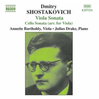 Dmitri Shostakovich: Viola Sonata - Cello Sonata (Arr. For Viola)
