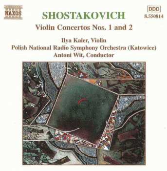 Album Dmitri Shostakovich: Violin Concertos Nos. 1 & 2