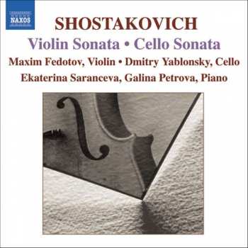 Album Dmitri Shostakovich: Violin Sonata - Cello Sonata