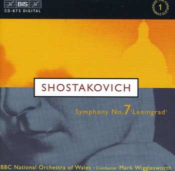 CD Dmitri Shostakovich: Symphony No. 7 In C Major, Op. 60, 'Leningrad' 457471