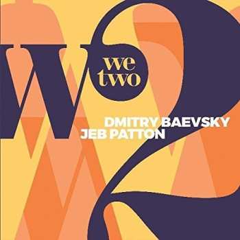 Album Dmitry Baevsky: We Two