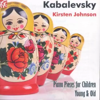 Piano Pieces For Children Young & Old  