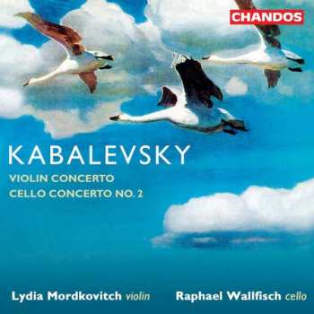 Album Dmitry Kabalevsky: Violin Concerto & Cello Concerto No. 2