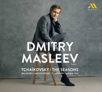 Album Dmitry Masleev: Tchaikovsky / The Seaso