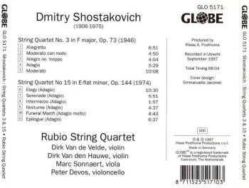 CD Dmitri Shostakovich: The Complete String Quartets, Vol. 2 (Quartet 3, Op. 73 / Quartet 15, Op. 144)
