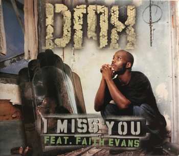 Album DMX: I Miss You