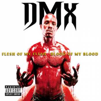 Album DMX: Flesh Of My Flesh Blood Of My Blood