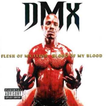 2LP DMX: Flesh Of My Flesh, Blood Of My Blood 520537