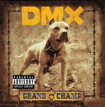 Album DMX: Grand Champ