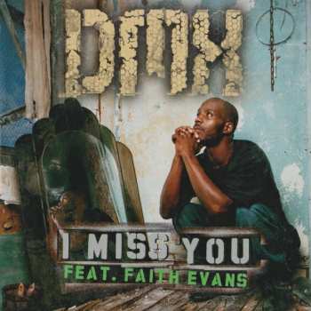 LP DMX: I Miss You 454394